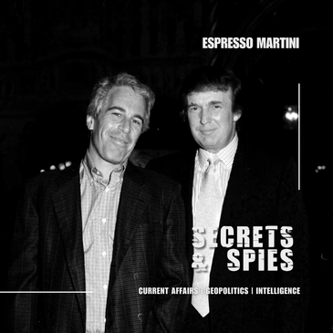 S9 Ep61: Espresso Martini | Epstein Spy Rumors, Arctic Power Plays, and Trump’s Ukraine Reversal
