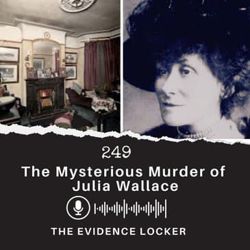 249: The Mysterious Murder of Julia Wallace