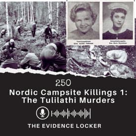 250: Nordic Campsite Killings 1: The Tulilathi Murders