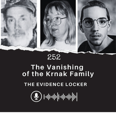 252: The Vanishing of the Krnak Family | USA