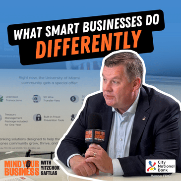 392: What Smart Businesses Do Differently