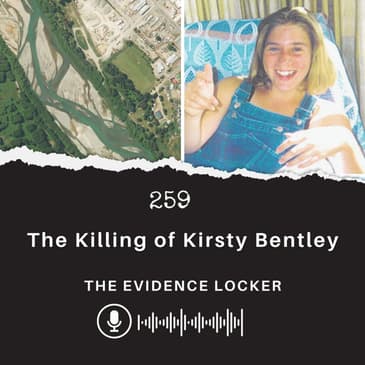 259: The Killing of Kirsty Bentley | New Zealand
