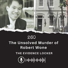 260: The Unsolved Murder of Robert Wone | USA