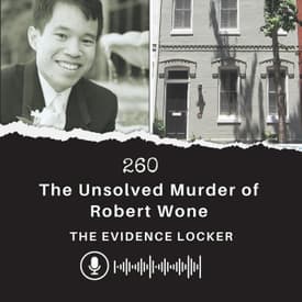 260: The Unsolved Murder of Robert Wone | USA