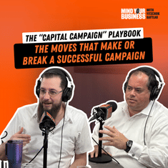 394: The “Capital Campaign” Playbook featuring Yossi Fischler (CNSLT) and Jonah Halper (ALTRUICITY)