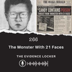 266: The Monster With 21 Faces | Japan