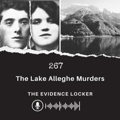 267: The Lake Alleghe Murders | Italy