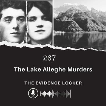 267: The Lake Alleghe Murders | Italy