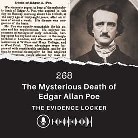 268: The Mysterious Death of Edgar Allan Poe | USA