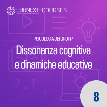 [08] Dissonanza cognitiva e dinamiche educative