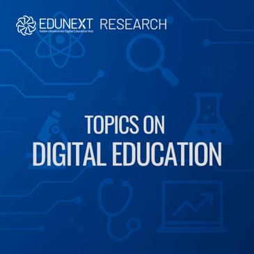 Topics on Digital Education