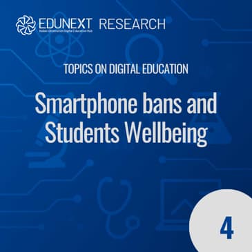 [04] Smartphone Bans and Students Wellbeing