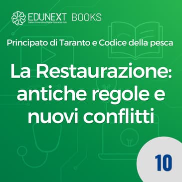 La Restaurazione: antiche regole e nuovi conflitti