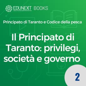 Il Principato di Taranto: privilegi, società e governo