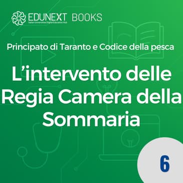 L’intervento delle Regia Camera della Sommaria
