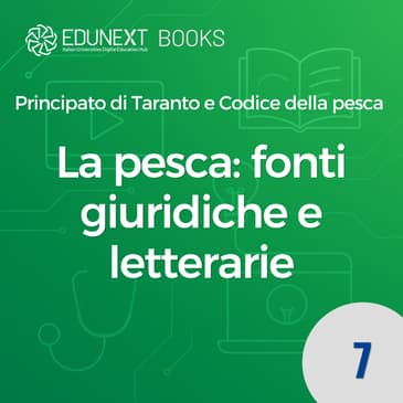 La pesca: fonti giuridiche e letterarie
