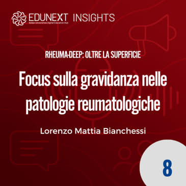 [08] Focus sulla gravidanza nelle patologie reumatologiche