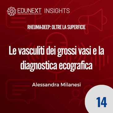 [14] Le vasculiti dei grossi vasi e la diagnostica ecografica