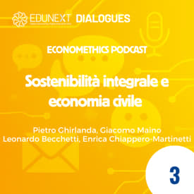 [03] Sostenibilità integrale e economia civile