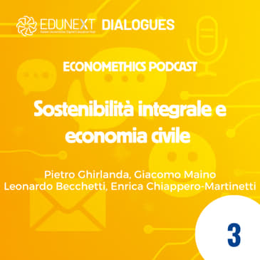 [03] Sostenibilità integrale e economia civile