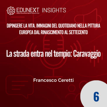 [06] La strada entra nel tempio: Caravaggio
