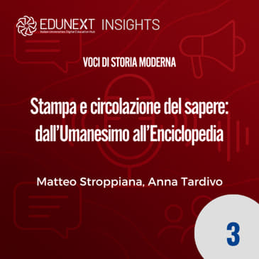 [03] Stampa e circolazione del sapere: dall’Umanesimo all’Enciclopedia