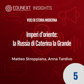[05] Imperi d’oriente: la Russia di Caterina la Grande