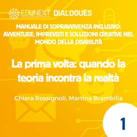 [01] La prima volta: quando la teoria incontra la realtà