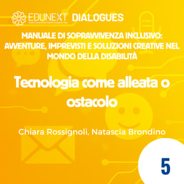 [05] Tecnologia come alleata o ostacolo