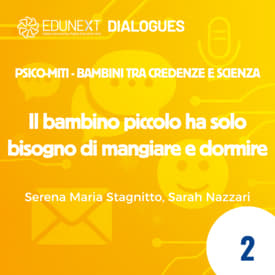 [02] Il bambino piccolo ha solo bisogno di mangiare e dormire