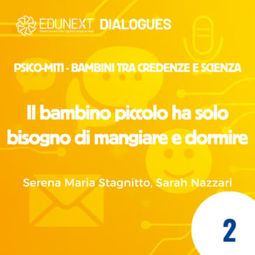 [02] Il bambino piccolo ha solo bisogno di mangiare e dormire