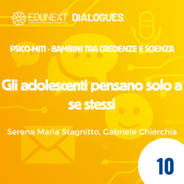 [10] Gli adolescenti pensano solo a se stessi