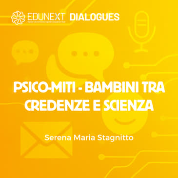Psico-Miti - Bambini tra credenze e scienza
