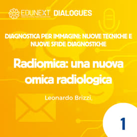 [01] Radiomica: una nuova omica radiologica