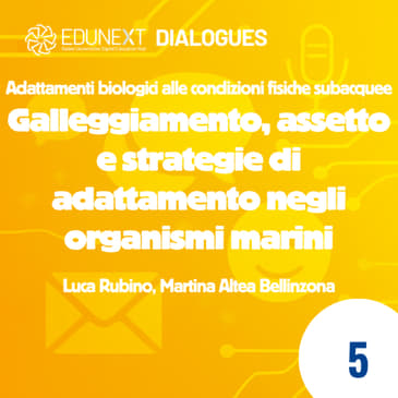 [05] Galleggiamento, assetto e strategie di adattamento negli organismi marini
