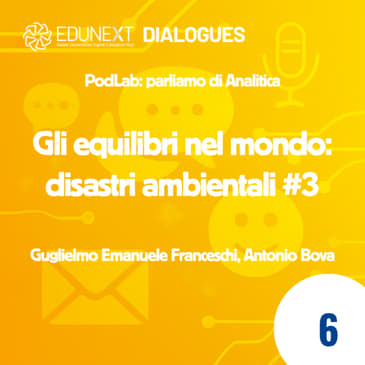 [06] Gli equilibri nel mondo: disastri ambientali #3