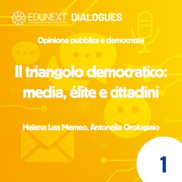 [01] Il triangolo democratico: media, élite e cittadini