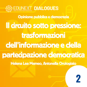 [02] Il circuito sotto pressione: trasformazioni dell'informazione e della partecipazione democratica