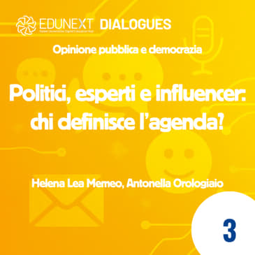 [03] Politici, esperti e influencer: chi definisce l’agenda?