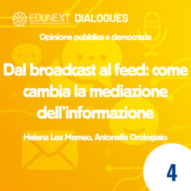 [04] Dal broadcast al feed: come cambia la mediazione dell’informazione