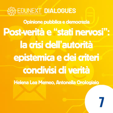 [07] Post-verità e “stati nervosi”: la crisi dell’autorità epistemica e dei criteri condivisi di verità