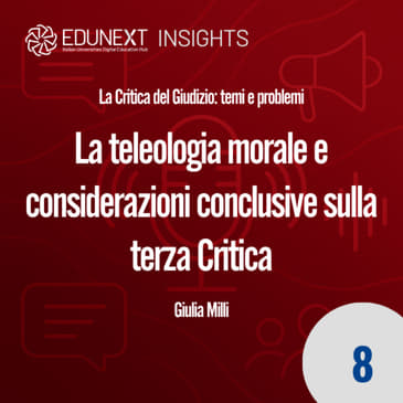 [08] La teleologia morale e considerazioni conclusive sulla terza Critica
