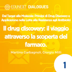 [01] Il drug discovery: il viaggio attraverso la scoperta del farmaco.
