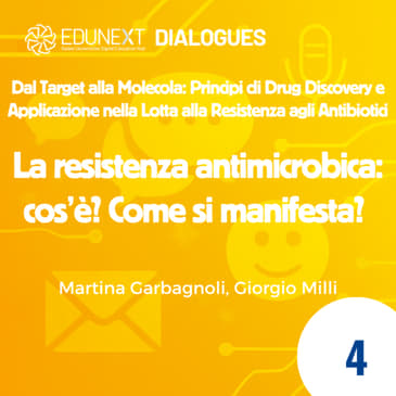 [04] La resistenza antimicrobica: cos’è? Come si manifesta?
