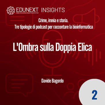 [02] L'Ombra sulla Doppia Elica