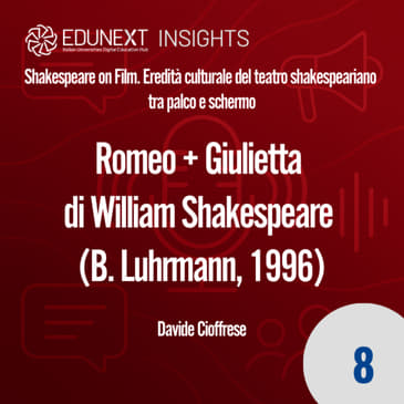 [08] Romeo + Giulietta di William Shakespeare (B. Luhrmann, 1996)