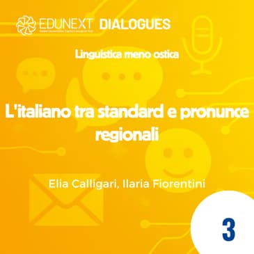 [03] L'italiano tra standard e pronunce regionali