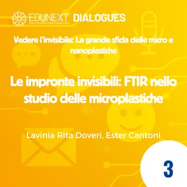 [03] Le impronte invisibili: FTIR nello studio delle microplastiche
