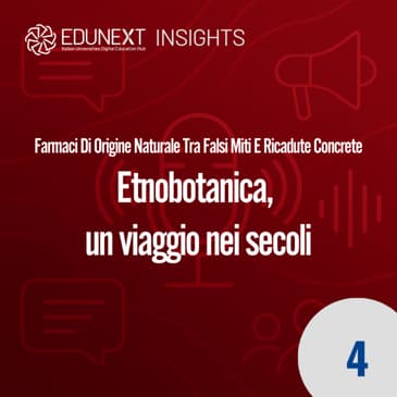 [04] Etnobotanica, un viaggio nei secoli