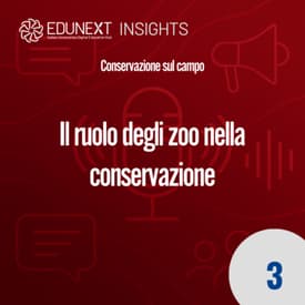 [03] Il ruolo degli zoo nella conservazione